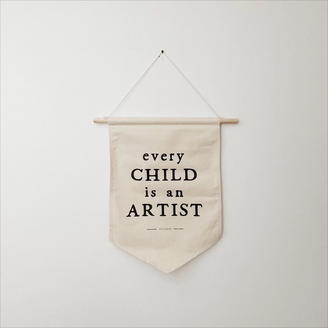 EVERY CHILD IS AN ARTIST BANNER